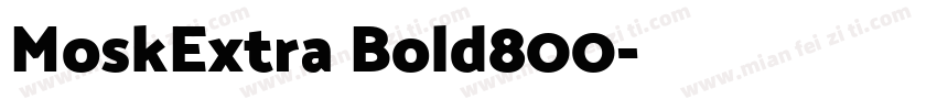 MoskExtra Bold800字体转换